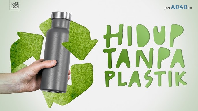 Tanpa Plastik: Liburan Bebas Sampah yang Bikin Bangga!